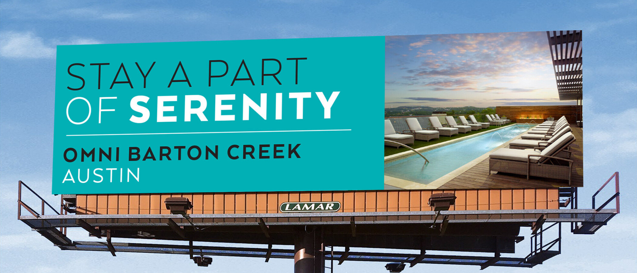 Omni Stay A Part Of — 'Stay A Part Of Serenity' billboard for Omni Barton Creek, Austin