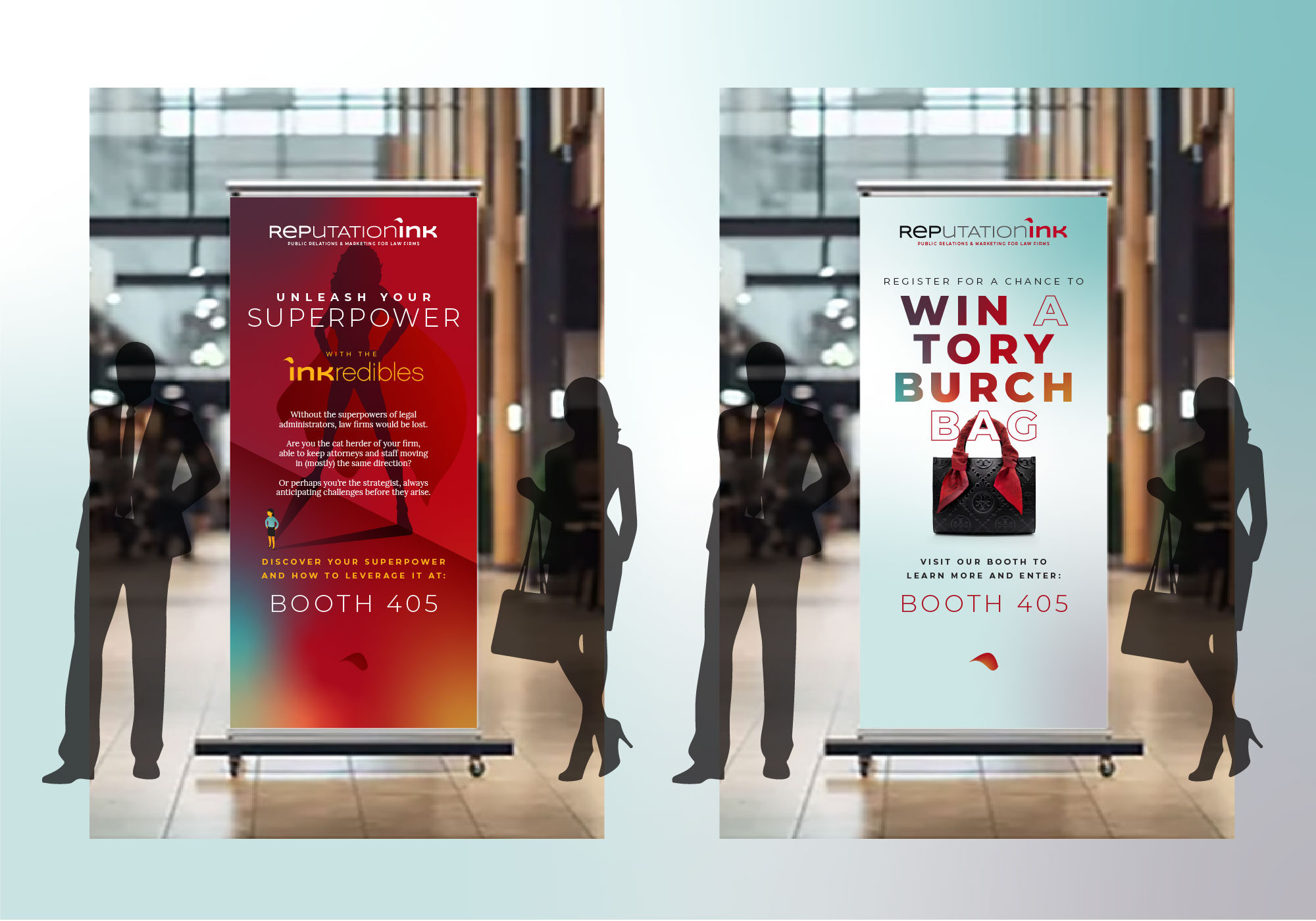 Two conference-center pull-up banners — “Unleash Your Superpower with the Inkredibles” and “Register for a Chance to Win a Tory Burch Bag,” both pointing to Booth 405